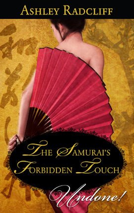 Title details for The Samurai's Forbidden Touch by Ashley Radcliff - Available